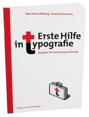Cover of: Erste Hilfe in Typografie: Ratgeber für Gestaltung mit Schrift