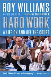 Hard work by Roy Williams