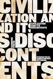 Cover of: Civilization and Its Discontents by 