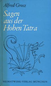 Sagen aus der Hohen Tatra by Alfred Grosz