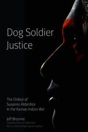 Dog Soldier justice by James Jefferson Broome