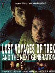 Cover of: Lost Voyages of Trek and the Next Generation