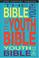 Cover of: The Youth Bible An Ncv Resource That Teens Will Turn To For Guidance And Inspiration