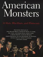 Cover of: American Monsters: forty-four rats, blackhats and plutocrats - "The Legacy of Strom Thurmond