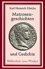 Cover of: Matrosengeschichten und Gedichte: Ein Lesebuch