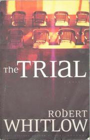 Cover of: The  trial by Robert Whitlow