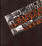 Aspectos de la Arquitectura Contemporanea en Colombia by Lorenzo Fonseca, Alberto Saldarriaga Roa