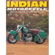 Cover of: Indian motorcycle restoration guide: 1932-53