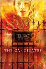 Cover of: The candidates by Inara Scott