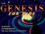 Cover of: Genesis for kids: science experiments that show God's power in creation