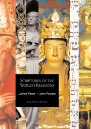 Cover of: Scriptures of the world's religions by edited by James Fieser, John Powers.