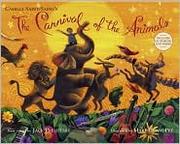 Cover of: The carnival of the animals by Camille Saint-Saëns: new verses by Jack Prelutsky