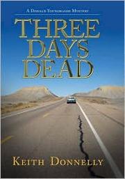 Cover of: Three days dead: a Donald Youngblood mystery