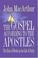 Cover of: The gospel according to the Apostles