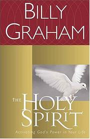 Cover of: The Holy Spirit: activating God's power in your life