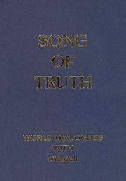 Cover of: Song of Truth: World Dialogues with Dadaji