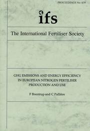 GHG emissions and energy efficiency in European nitrogen fertiliser production and use