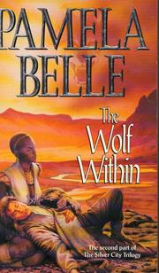 Cover of: The Wolf Within by Pamela Belle