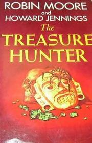 The Treasure Hunter by Moore, Robin