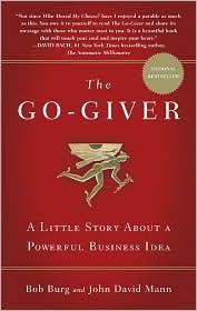 Cover of: go-giver: a surprising way of getting more than you expect