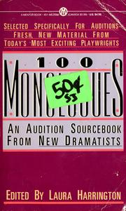 Cover of: 100 monologues by edited by Laura Harrington.
