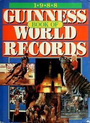 Cover of: 1988 Guinness book of world records by editors, Alan Russell ... [et al.].