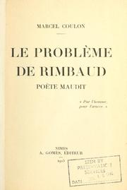 Le problème de Rimbaud, poète maudit by Marcel Coulon