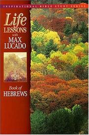 Cover of: Life Lessons with Max Lucado by Max Lucado