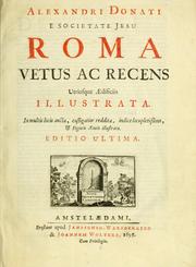 Cover of: Alexandri Donati e Societate Jesu Roma vetus ac recens by Alessandro Donati
