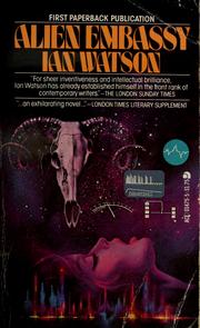 Cover of: Alien embassy by Ian Watson