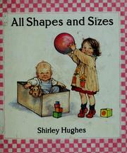 Cover of: All shapes and sizes by Shirley Hughes