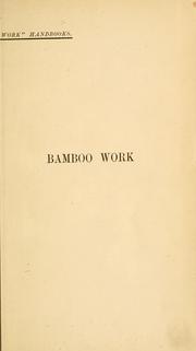 Cover of: Bamboo work by Paul N. Hasluck