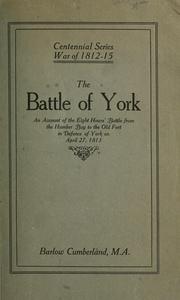 Cover of: The battle of York by Barlow Cumberland