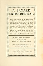 Cover of: Bayard from Bengal: being some account of the ...