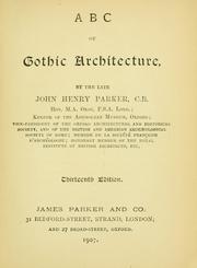 Cover of: A B C of Gothic architecture
