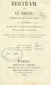 Cover of: Bertram: ou, Le pirate; mélodrame en trois actes