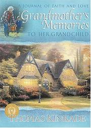 Cover of: Grandmother's Memories: To Her Grandchild (A Journal of Faith and Love)
