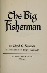 The big fisherman by Lloyd C. Douglas