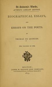 Cover of: Biographical essays, and Essays on the poets
