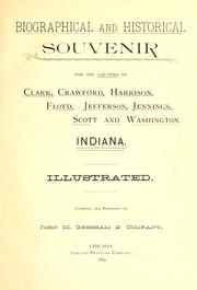 Biographical and historical souvenir for the counties of Clark, Crawford, Harrison, Floyd, Jefferson, Jennings, Scott, and Washington, Indiana