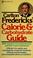Cover of: Carlton Fredericks' calorie and carbohydrate guide