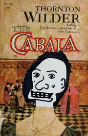Cover of: The cabala by Thornton Wilder