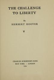 Cover of: The challenge to liberty by Herbert Clark Hoover