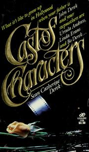 Cover of: Cast of characters by Sean Catherine Derek