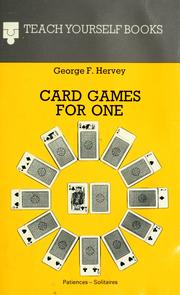 Cover of: Card games for one: patiences, solitaires