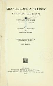 Cover of: Chance, love, and logic by Charles Sanders Peirce