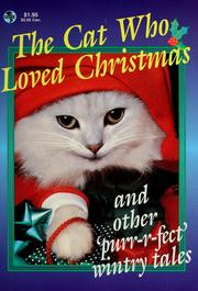 The Cat Who Loved Christmas by Caren S. Neile, Paul Christensen, Patricia Chapin, Neil Plakcy, Katherine Mosher, Roberta Sandler, Sam Ewing, Karol Ewing