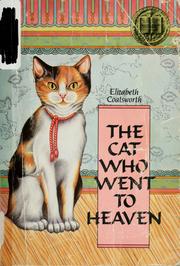 The cat who went to heaven by Elizabeth Jane Coatsworth