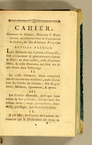 Cover of: Cahier, contenant les plaintes, doléances & réclamations des citoyens-libres & propriétaires de couleur, des isles & colonies françoises