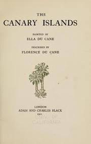 Cover of: The Canary Islands by Florence Du Cane